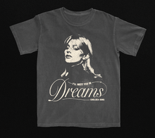 Load image into Gallery viewer, Screen Printed &quot;I&#39;ll Meet You in Dreams&quot; T Shirt
